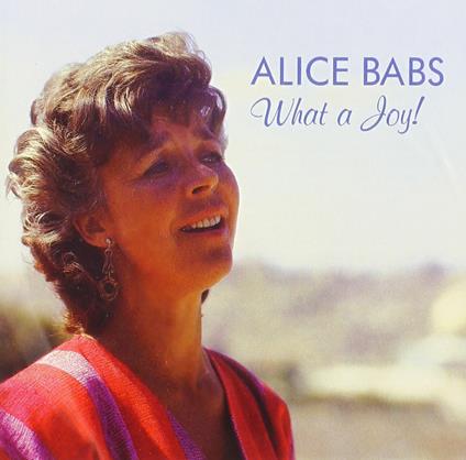 What A Joy! - CD Audio di Alice Babs