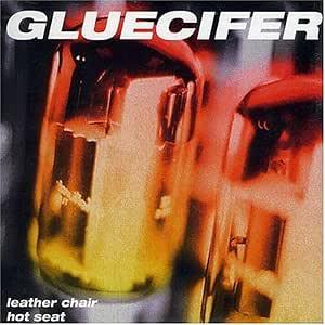 Leather Chair - CD Audio di Gluecifer