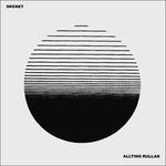 Allting Rullar - Vinile LP di Skenet