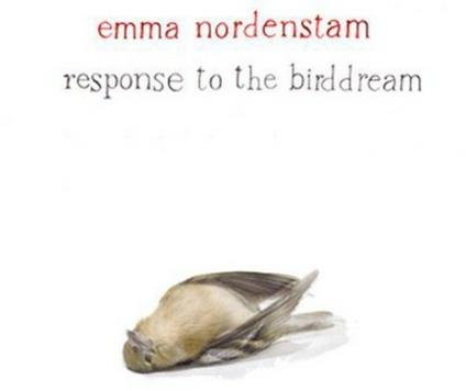 Response To The Birddream - CD Audio di Emma Nordenstam