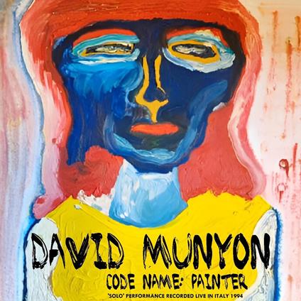 Code Name. Painter - CD Audio di David Munyon