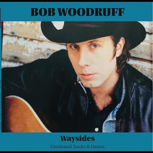 Waysides - CD Audio di Bob Woodruff
