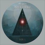 Signal - CD Audio di Hearts of Black Science