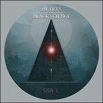 Signal - Vinile LP di Hearts of Black Science