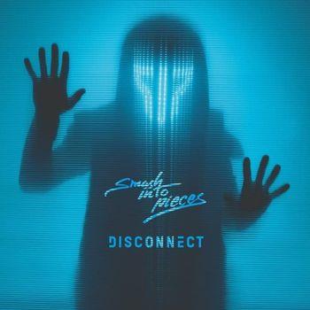 Disconnect (White Vinyl) - Vinile LP di Smash Into Pieces