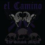 Satanik Magiik - CD Audio di El Camino