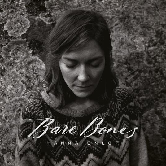 Bare Bones - CD Audio di Hanna Enlof