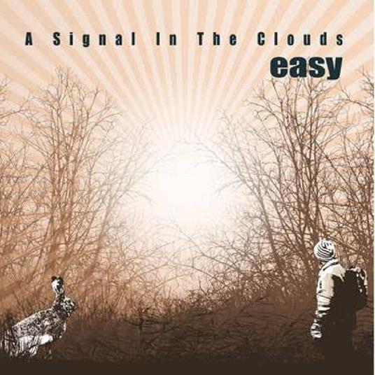 A Signal In The Clouds - Vinile LP di Easy