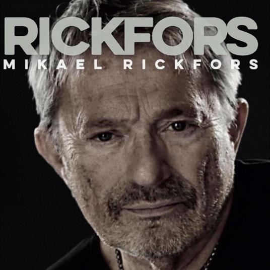 Rickfors - CD Audio di Mikael Rickfors