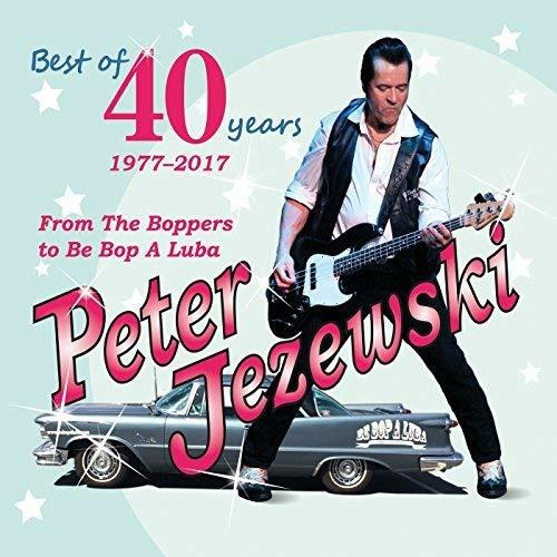 Best of 40 Years - CD Audio di Peter Jezewski