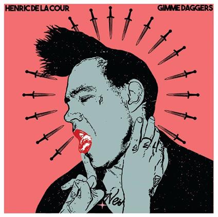Gimme Daggers - CD Audio di Henric De La Cour
