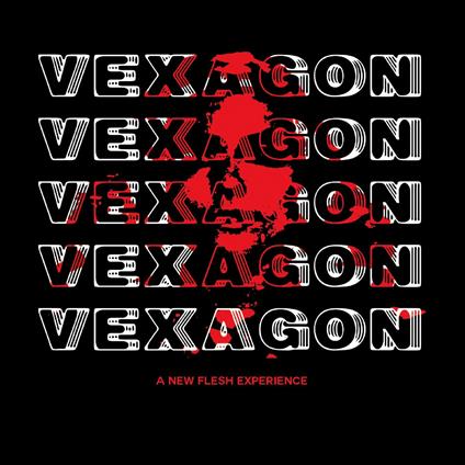 A New Flesh Experience - CD Audio di Vexagon