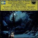 Der Bergtagna - CD Audio di Ivar Hallström