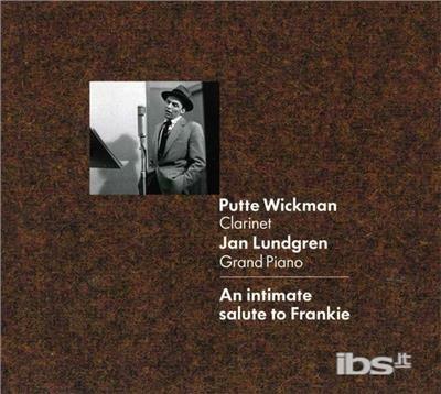 An Intimate Salute to - CD Audio di Putte Wickman