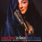 Les Graces. Musica per clavicembalo - CD Audio di Jacques Duphly