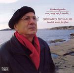 Gerard Schaub: Swedish Works For Flute