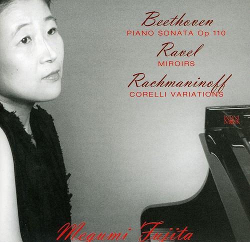 Megumi Fujita: Beethoven, Ravel & Rachmaninov - CD Audio