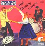 Rock & Roll Covers - Vol. 1 - Hot Steamy Lovers