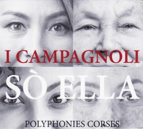 Campagnoli (I) - So Ella - Polyphonies Corses - CD Audio