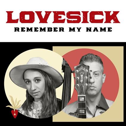Remember My Name - Vinile LP di Lovesick