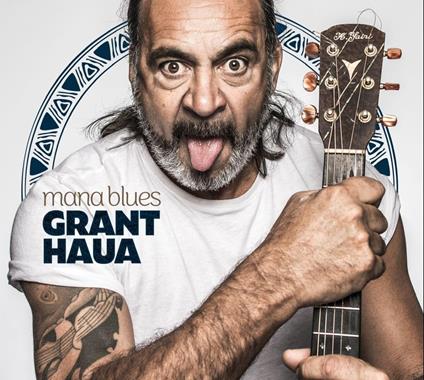 Mana Blues - CD Audio di Grant Haua