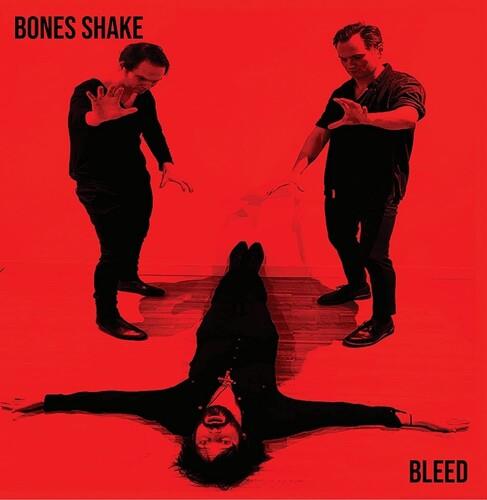 Bleed (Red Vinyl) - Vinile LP di Bones Shake