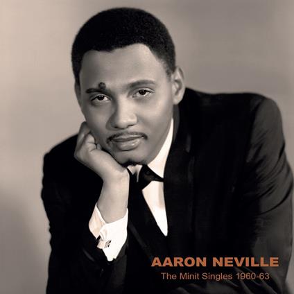 Minit Singles 1960-1963 - Vinile LP di Aaron Neville