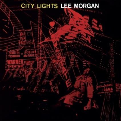 City Lights - Vinile LP di Lee Morgan