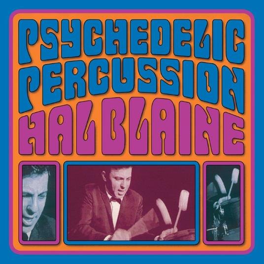 Psychedelic Percussion - Vinile LP di Hal Blaine