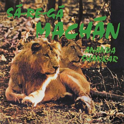 Sa-Re-Ga Machan - Vinile LP di Ananda Shankar