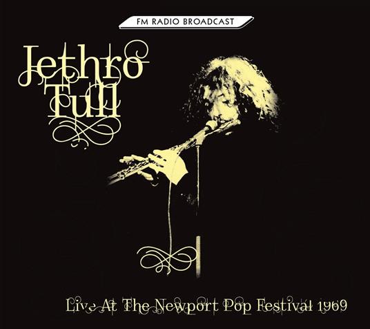 Live At The Newport Popfestival 1969 - Vinile LP di Jethro Tull