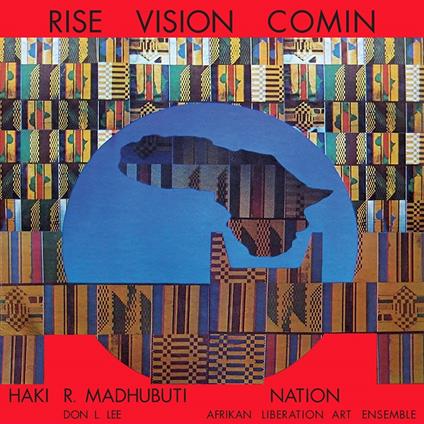 Rise Vision Comin - Vinile LP di Haki R. Madhubuti