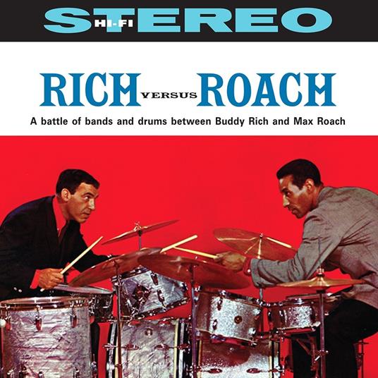 Rich Versus Roach - Vinile LP di Max Roach,Buddy Rich