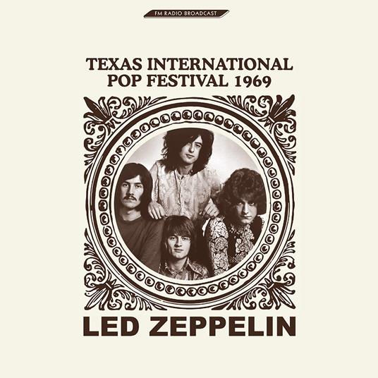 Texas International Popfestival 1969 - Vinile LP di Led Zeppelin