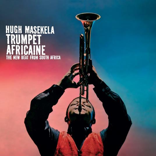 Trumpet Africaine - Vinile LP di Hugh Masekela