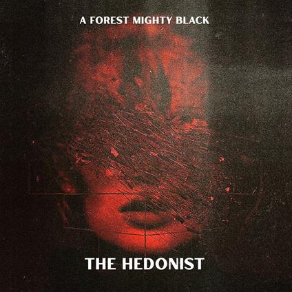 Hedonist (Translucent Red & Black Marbled Edition) - Vinile LP di A Forest Mighty Black