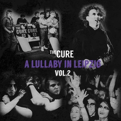 A Lullaby In Leipzig Vol. 2 (Clear Edition) - Vinile LP di Cure