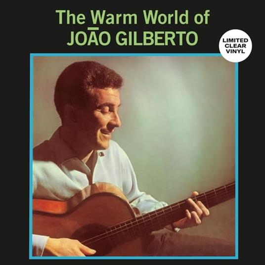 Warm World Of Joao Gilberto - Vinile LP di Joao Gilberto