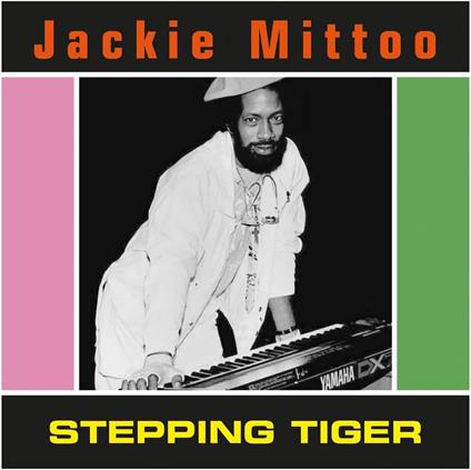 Stepping Tiger - Vinile LP di Jackie Mittoo