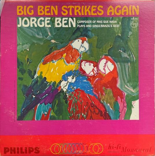 Big Ben Strikes Again (Clear Vinyl) - Vinile LP di Jorge Ben
