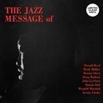 Jazz Message Of (Clear Vinyl) (with Silver, Watkins, La Porta, Ball, Marshall & Clarke)