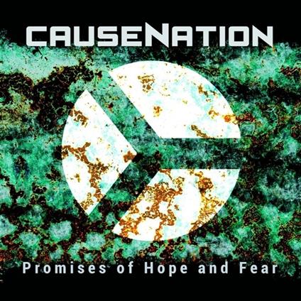 Promises of Hope and Fear - CD Audio di Causenation