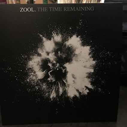 The Time Remaining - Vinile LP di Zool