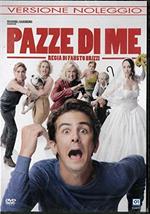 Pazze di Me. Versione noleggio (DVD)