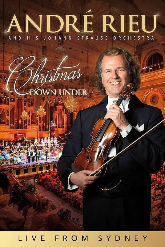 Christmas Down Under. Live from Sidney (DVD) - DVD di André Rieu,Johann Strauss Orchestra