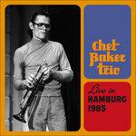 Live in Hamburg 1985 - CD Audio di Chet Baker