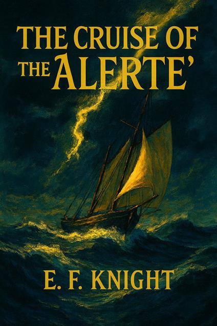 The Cruise of the Alerte