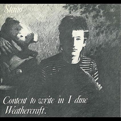 Content to Write in I Dine Weathercraft - Vinile LP di Stano