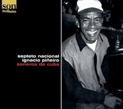 Soneros de Cuba - CD Audio di Septeto Nacional