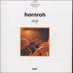 Zirp - CD Audio di Hornroh Modern Alphorn Quartet